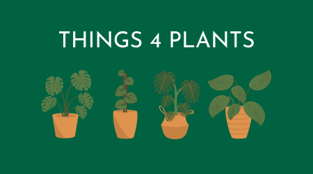 Things 4 Plants